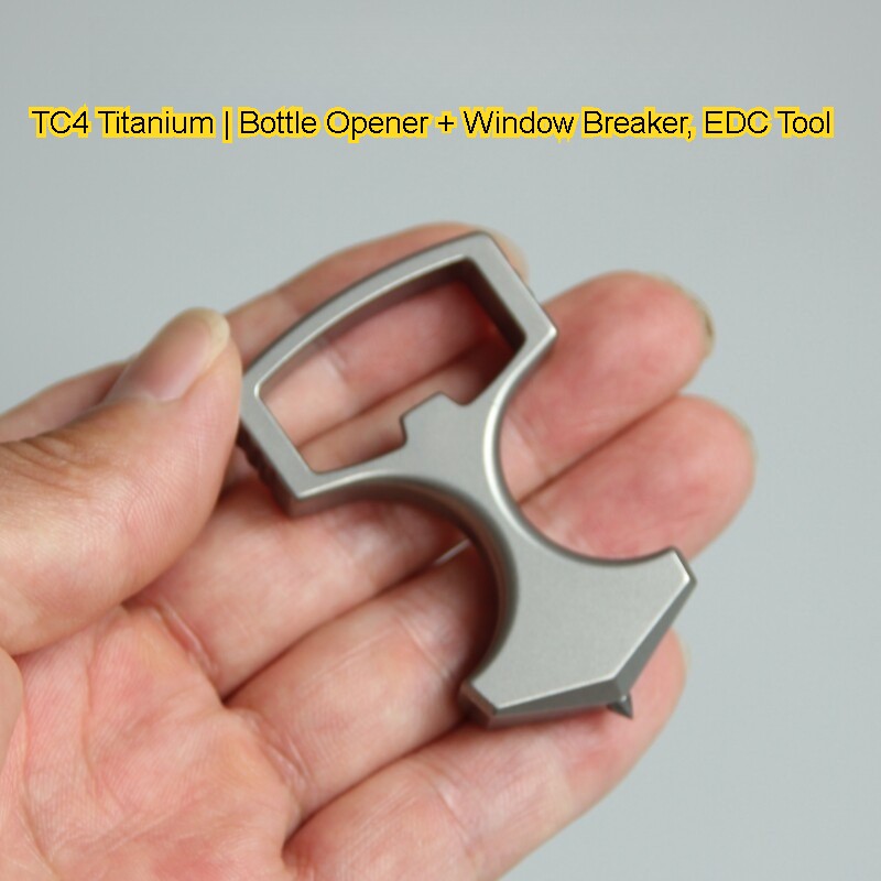 TC4 Titanium Alloy Bottle Opener Pocket Multi Tool Emergency Glass Breaker