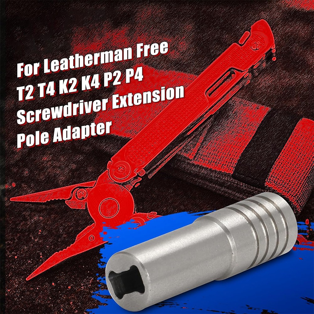 For Leatherman Free T2 T4 K4 P2 P4 ARC Screwdriver Extension Pole Adapter Sleeve