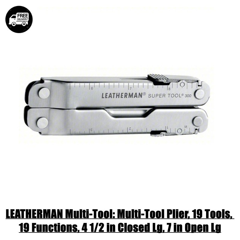 “LEATHERMAN Multi-Tool: Multi-Tool Plier, 19 Tools, 19 Functions, 4 1/2 in Close