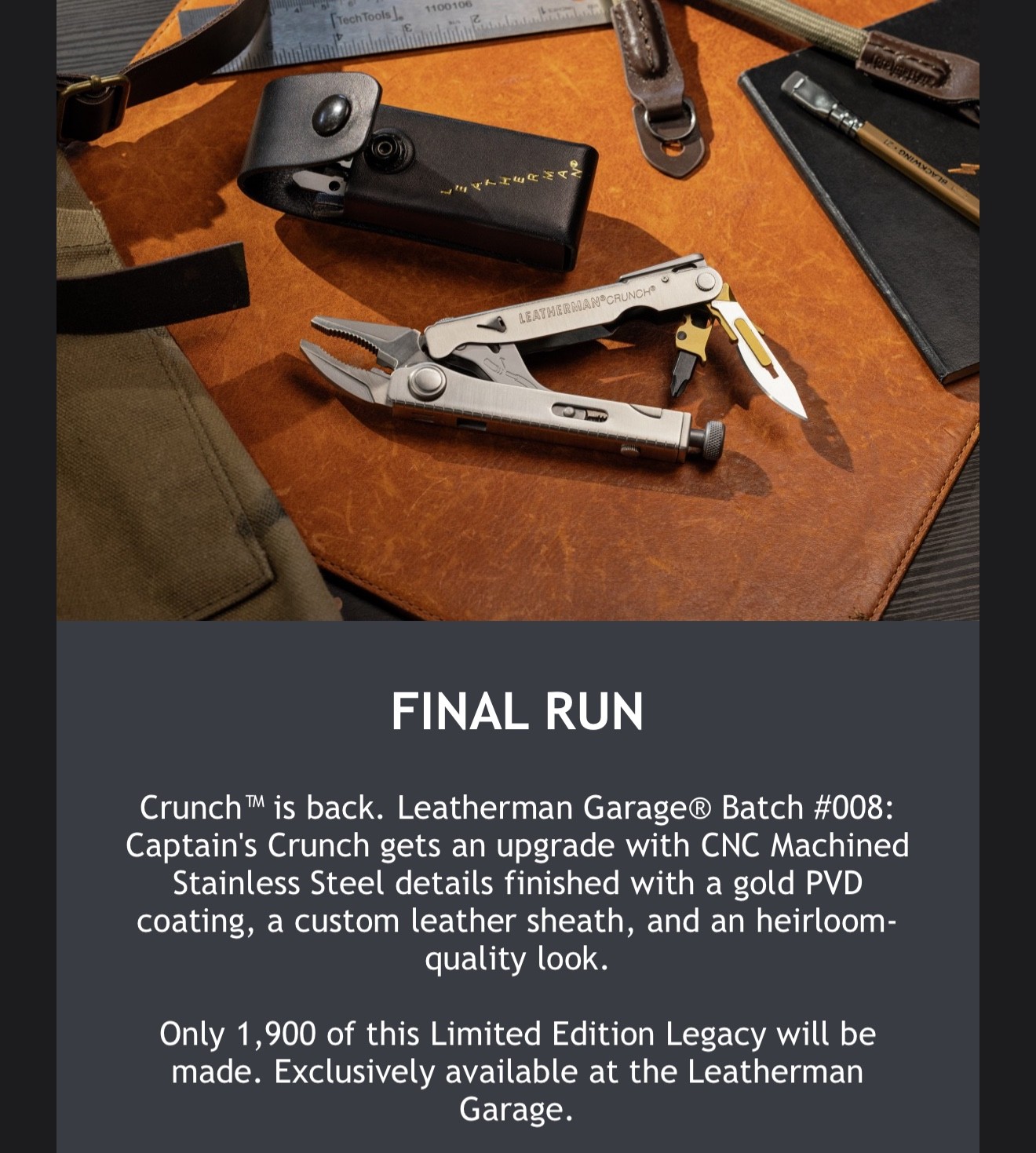 Leatherman Garage Batch #008 Captain’s Crunch