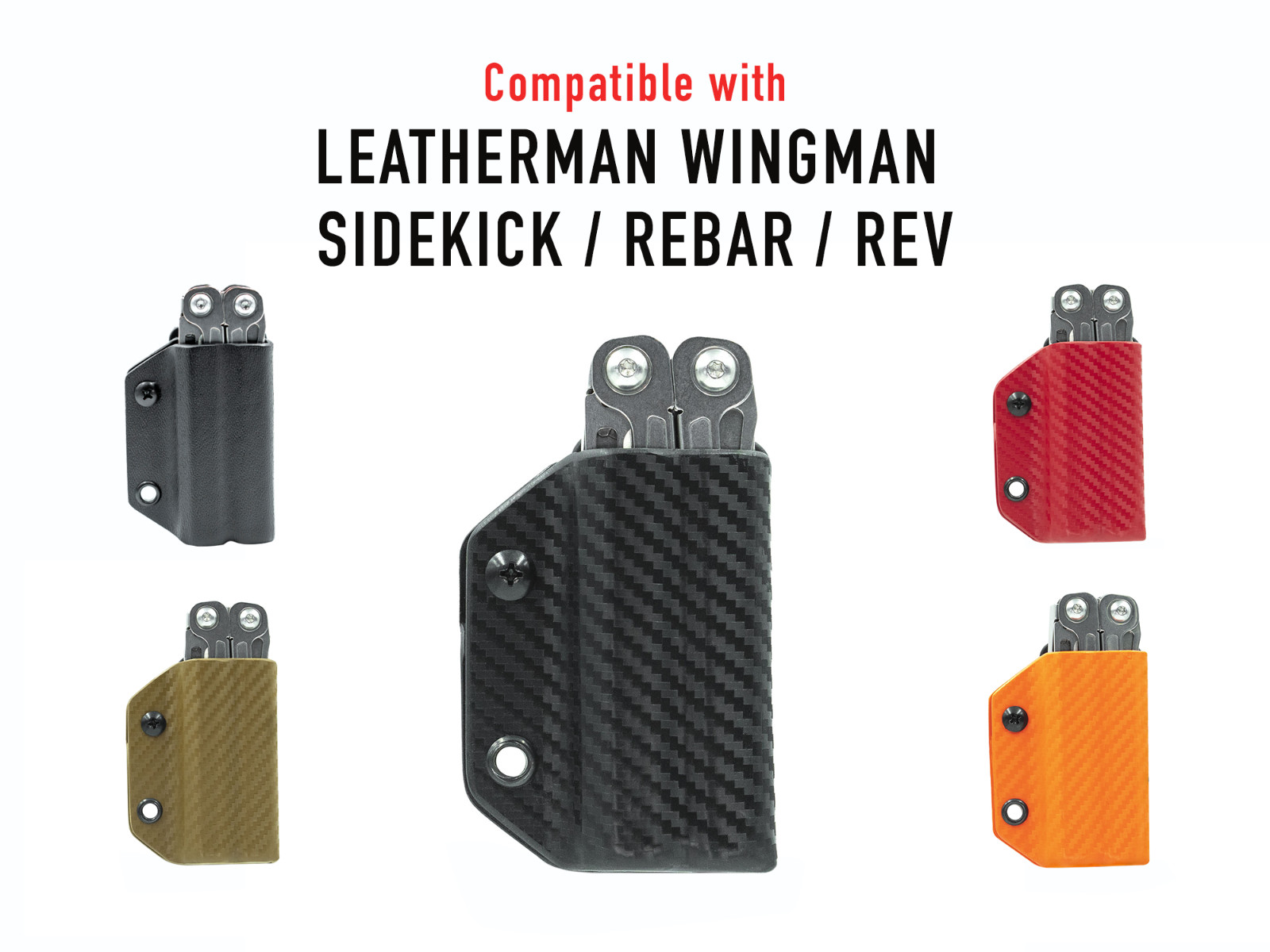 Kydex Multitool Sheath fits Leatherman WINGMAN / SIDEKICK / REBAR / REV USA MADE