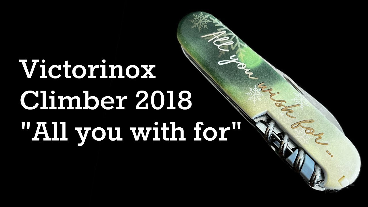 NEW Victorinox Swiss Army Climber 2018 All You Wish For – Special Edition – RARE