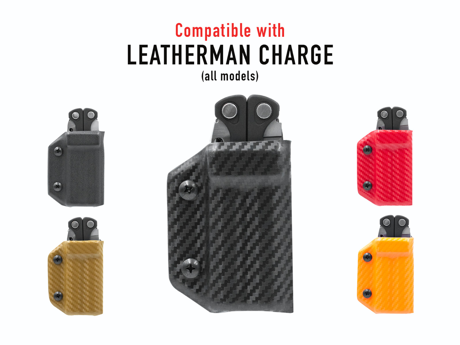 Clip & Carry Kydex Multitool Sheath fits Leatherman CHARGE + TTi – USA Made