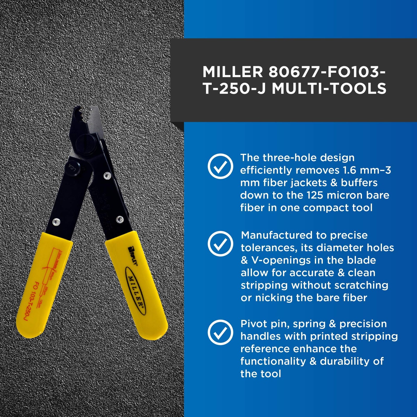 Miller FO 103T250J Series ThreeHole Fiber Optic Stripper for Working Technici…