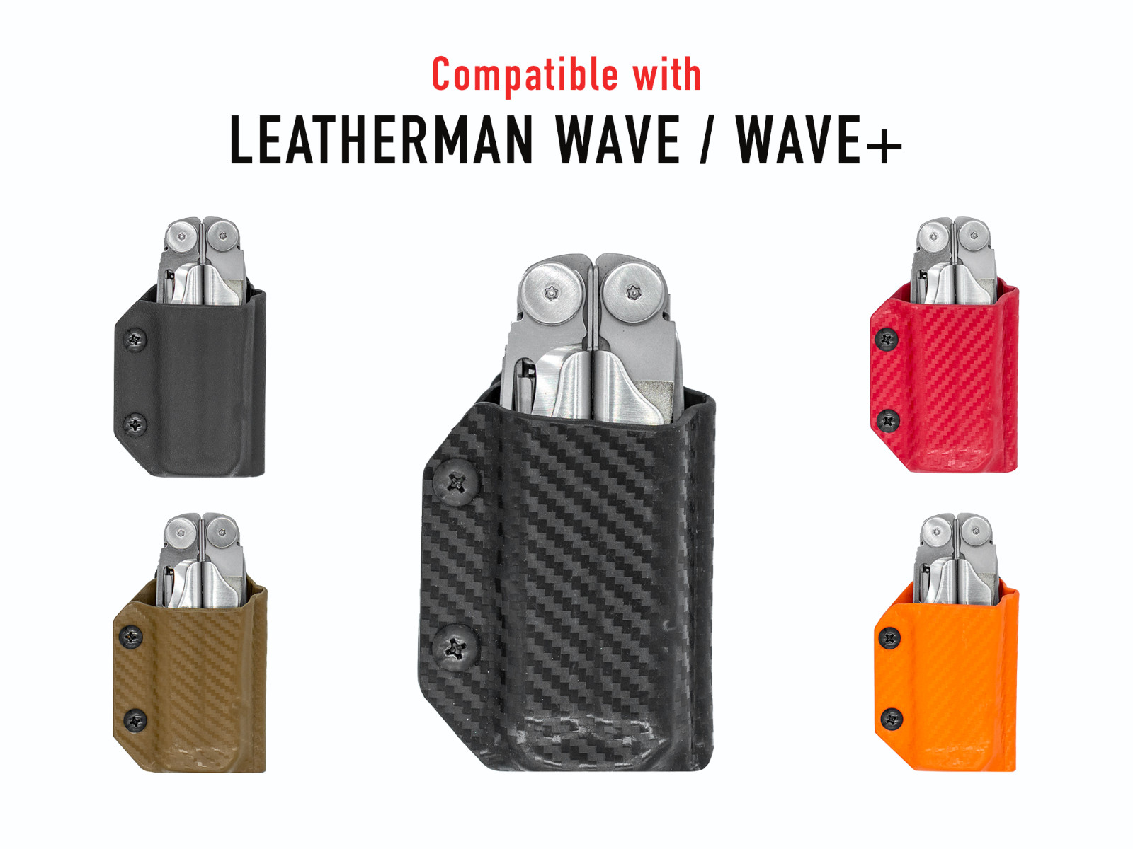 Clip & Carry Kydex Multitool Sheath fits Leatherman WAVE / WAVE+ PLUS – USA Made